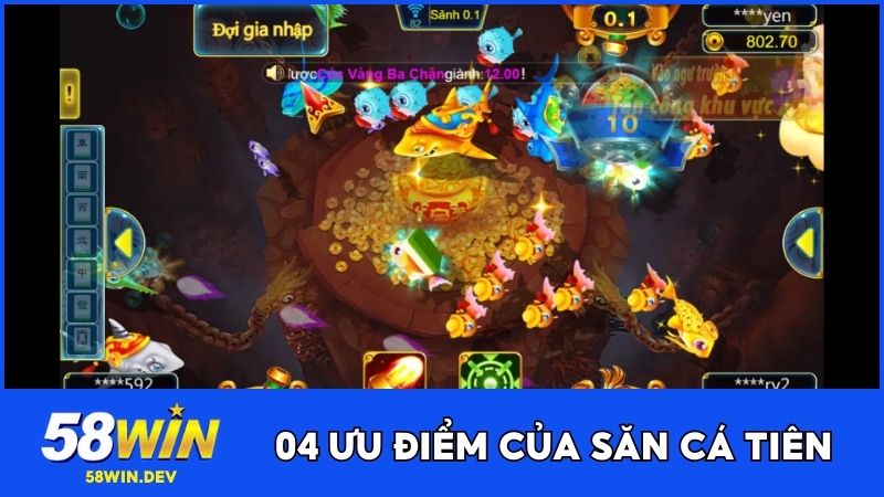 04 ưu điểm của săn cá Tiên 