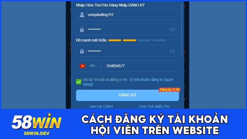 Đăng ký tài khoản hội viên trên website 58WIN