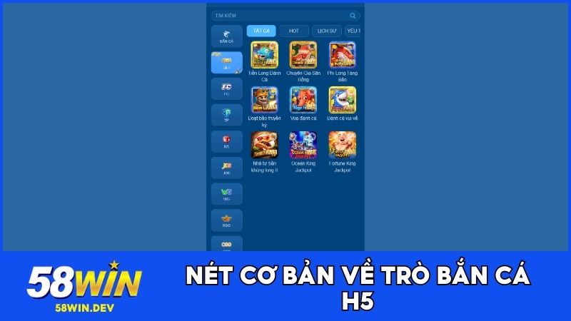 Định nghĩa cơ bản về trò chơi bắn cá H5