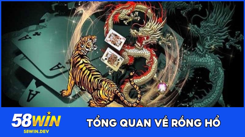 Giới thiệu về game bài Rồng Hổ