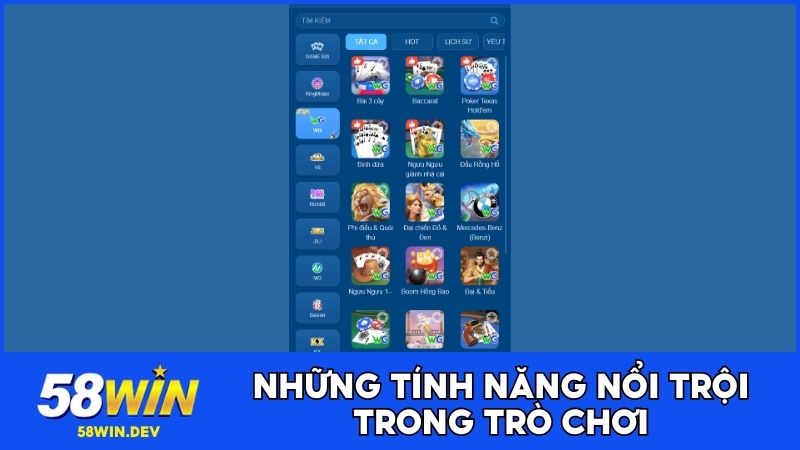 Liệt kê 3 tính năng đặc biệt hiện có trong tựa game