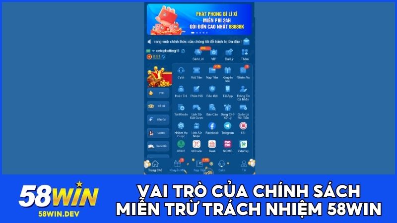 Vai trò của chính sách miễn trừ trách nhiệm 58WIN